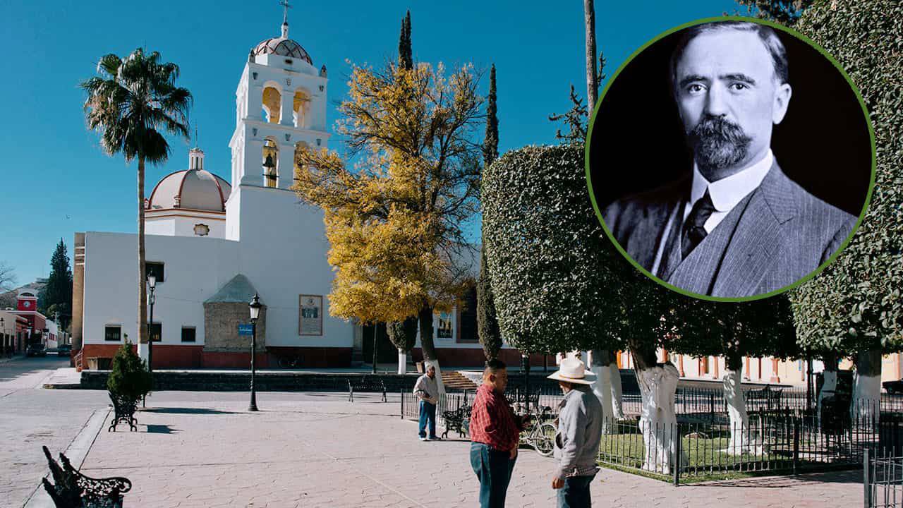 Parras, el lugar que vio nacer a Francisco I. Madero